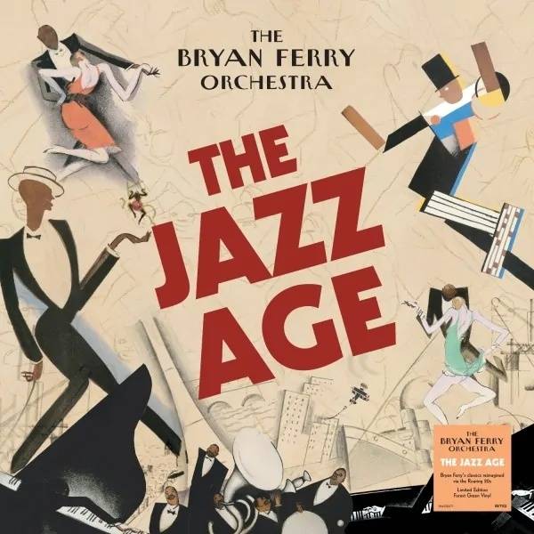 The Bryan Ferry Orchestra – The Jazz Age (CD)